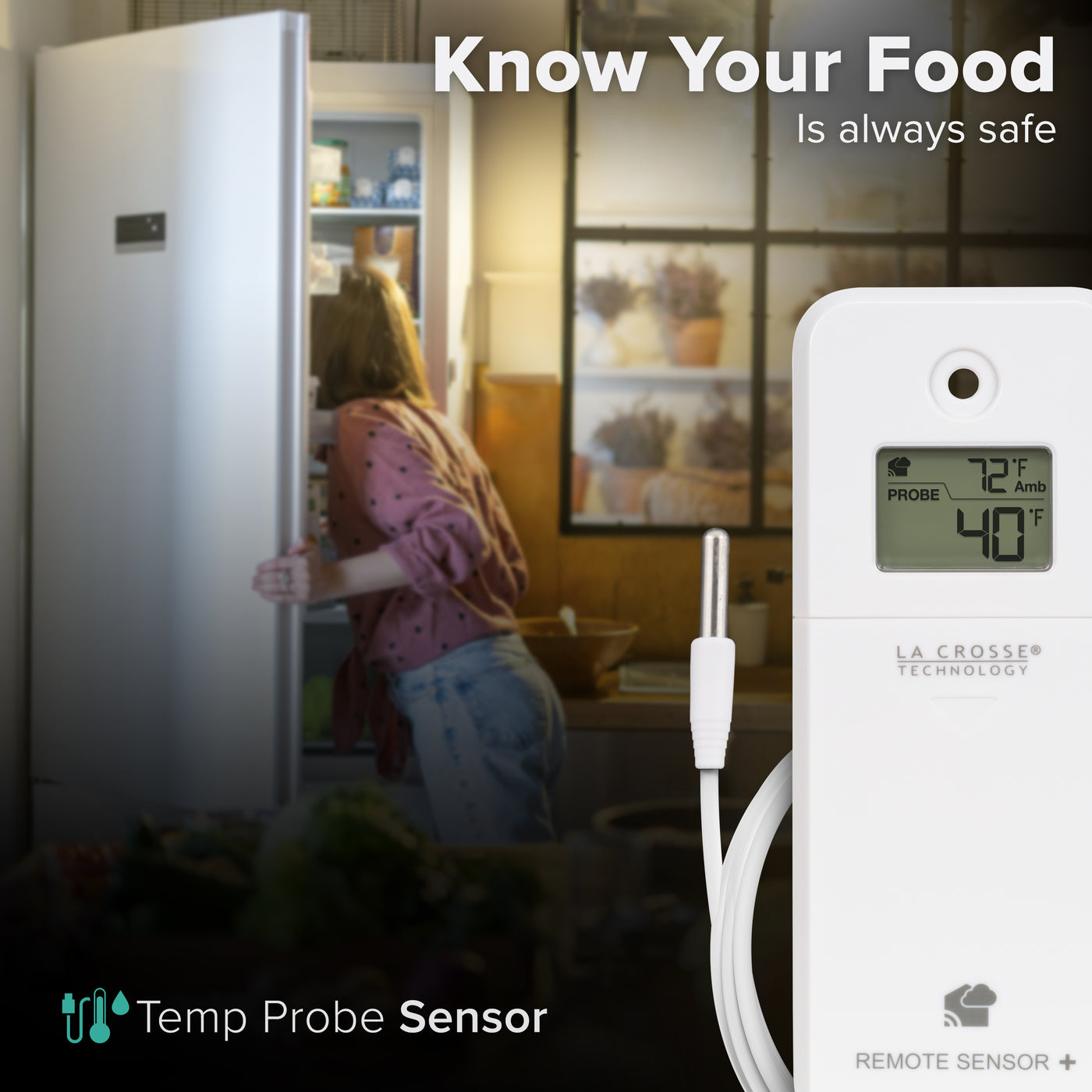 Alert and monitoring white temperature probe sensor cable and sensor in the foreground with an LCD screen reading the probe temperature as 40 degrees Fahrenheit and the sensor ambient temperature reading as 72 degrees Fahrenheit