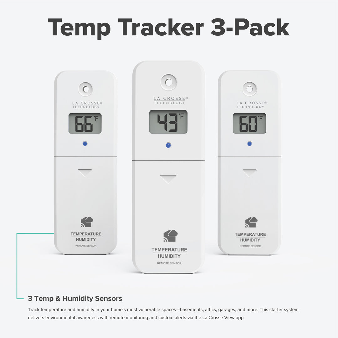 Imge of the Temp Tracker alert and monitoring system  three pack that offers the ability to monitor multiple areas of your home inside and out with three temp and humidity sensors all sensors work with the Bridge gateway and the La Crosse View app with additional feature text