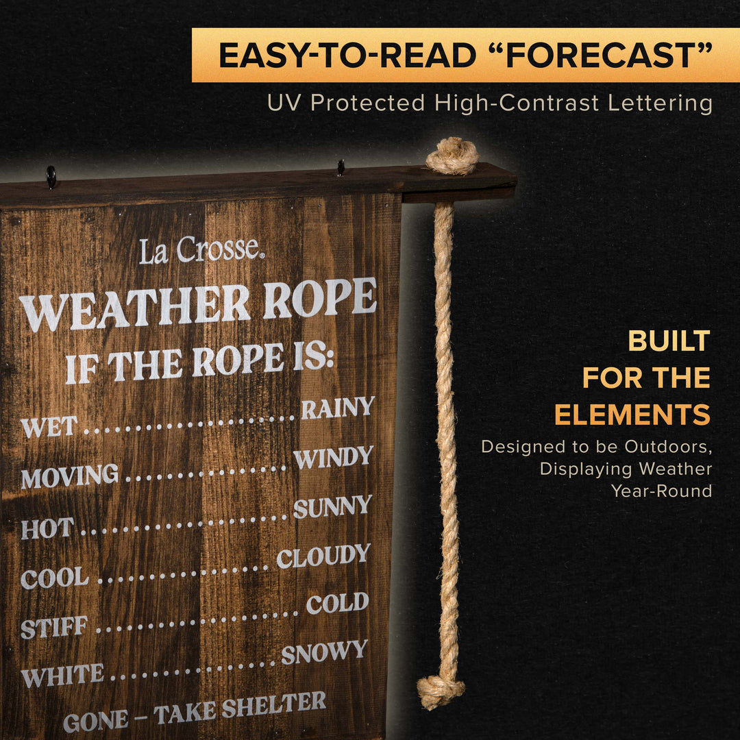 La Crosse Weather Rope outdoor wooden weather sign with easy-to-read forecast text, rope indicator, and durable outdoor construction designed for year-round use.